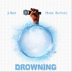 Drowning (feat. Mark Battles)