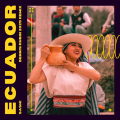 Ecuador (Dennis Rubin 2025 Remix)