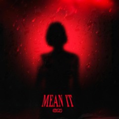 Mean It! (prod. beatsbyneco)