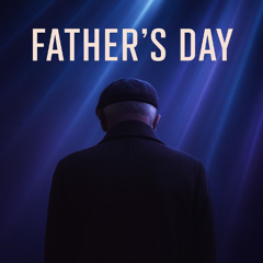 Father`s Day