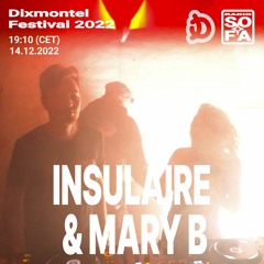 Insulaire & Mary B (Dixmontel Festival 2022)