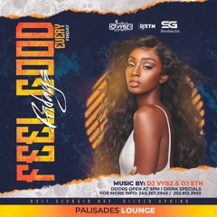 Feel Good Fridays @ Palisades Lounge w/ DJ Gracious Lady 02.24.2023