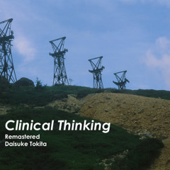 Clinical Thinking (Remastered)
