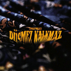 Canbay & Wolker - Düşmez Kalkmaz
