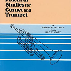 [Access] PDF 📭 First Book of Practical Studies for Cornet and Trumpet by  Robert W.