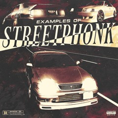 Examples of STREETPHONK