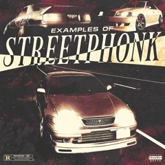 Examples of STREETPHONK