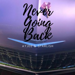 Never Going Back (Feat. Starlish)
