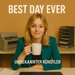 Best Day Ever