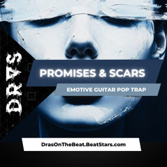 🔺PROMISES & SCARS W/ HOOK🔥 | 1+4🔥 | Emotive Guitar Trap