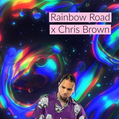 Rainbow Road feat. Chris Brown | DJ Bry-D