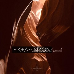K+A~NYON ... when your soul unseals