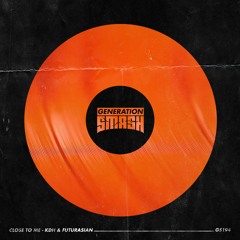 KDH & FuturAsian - Close To Me