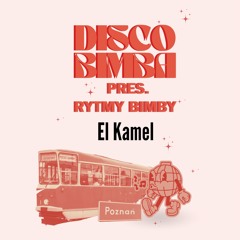 EL KAMEL - DISCO BIMBA PRES. RYTMY BIMBY