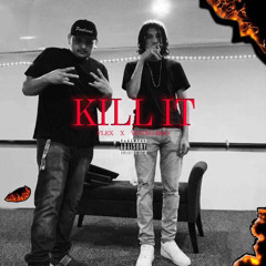 Kill It Ft young Boo
