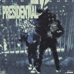 Presidential (Prod. Xrazycoolin)