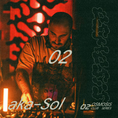 aka-Sol @ Process 1 yr x Osmosis