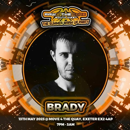 Stream DJ Brady Raw 2 The Core The Summer Warm Up Party! Promo Mix by