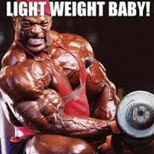 Stream ronnie coleman yeah buddy light weight hadstyle remix by Unicorn