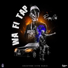 Rymey Gad - Wah Fi Tap