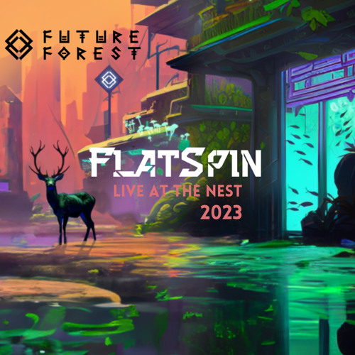 FlatSpin // Future Forest 2023 - Live at The Nest