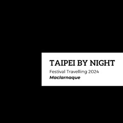 Taipei By Night