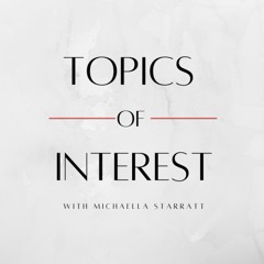Topics Of Interest - Episode 8 -  relationship pessimism, ideal partner qualities and loneliness