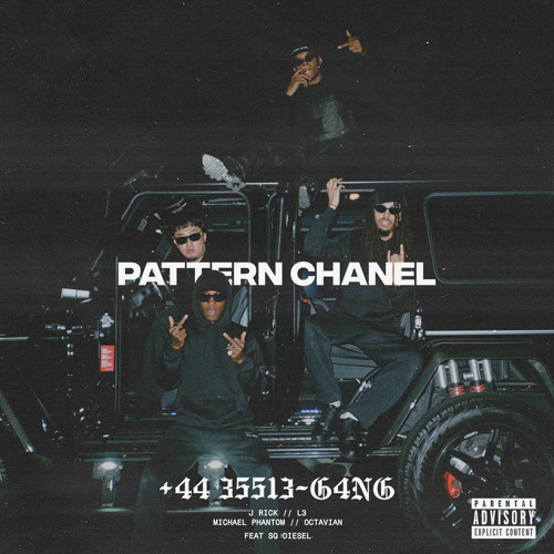 Pattern Chanel (feat. L3, Michael Phantom & SQ Diesel)