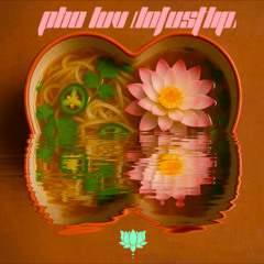 pho luv [lotusflip]