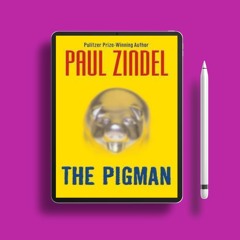 The Pigman The Pigman, #1 by Paul Zindel. Gratis Reading [PDF]