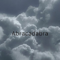 Abracadabra