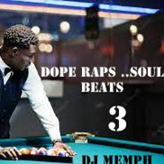 Dope Raps...Soul Beats 3