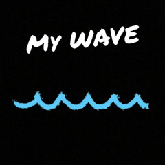 My Wave (Prod.MegaBeats)