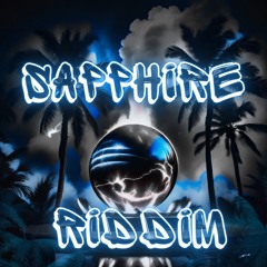 SAPPHIRE RIDDIM (Prod. By YaricoBeats)