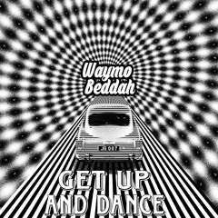 GET UP AND DANCE