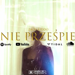 Nie Prześpię (prod.KHVN)