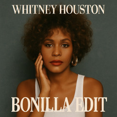(FREE DL) Whitney Houston - Its not right (Bonilla Edit)