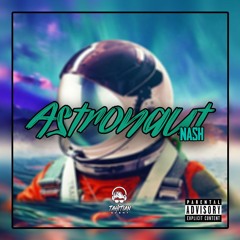 Astronaut In The Ocean [ Nash Remix ]
