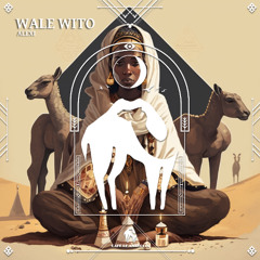 ALEXi - Wale Wito [Cafe De Anatolia]