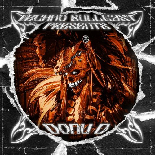 🅢➍ Techno Bullcast #51 - DONU D