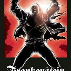[Get] EPUB 📝 Frankenstein: The Graphic Novel (American English, Original Text) by  J