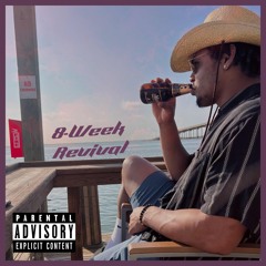 Berm's Eight-Week Revival