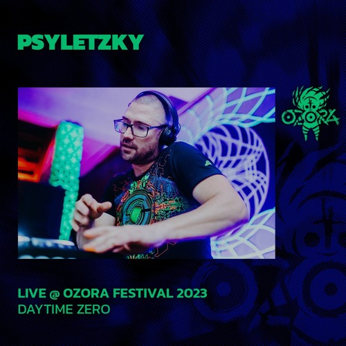 Psyletzky @ Ozora Festival 2023 | Daytime Zero