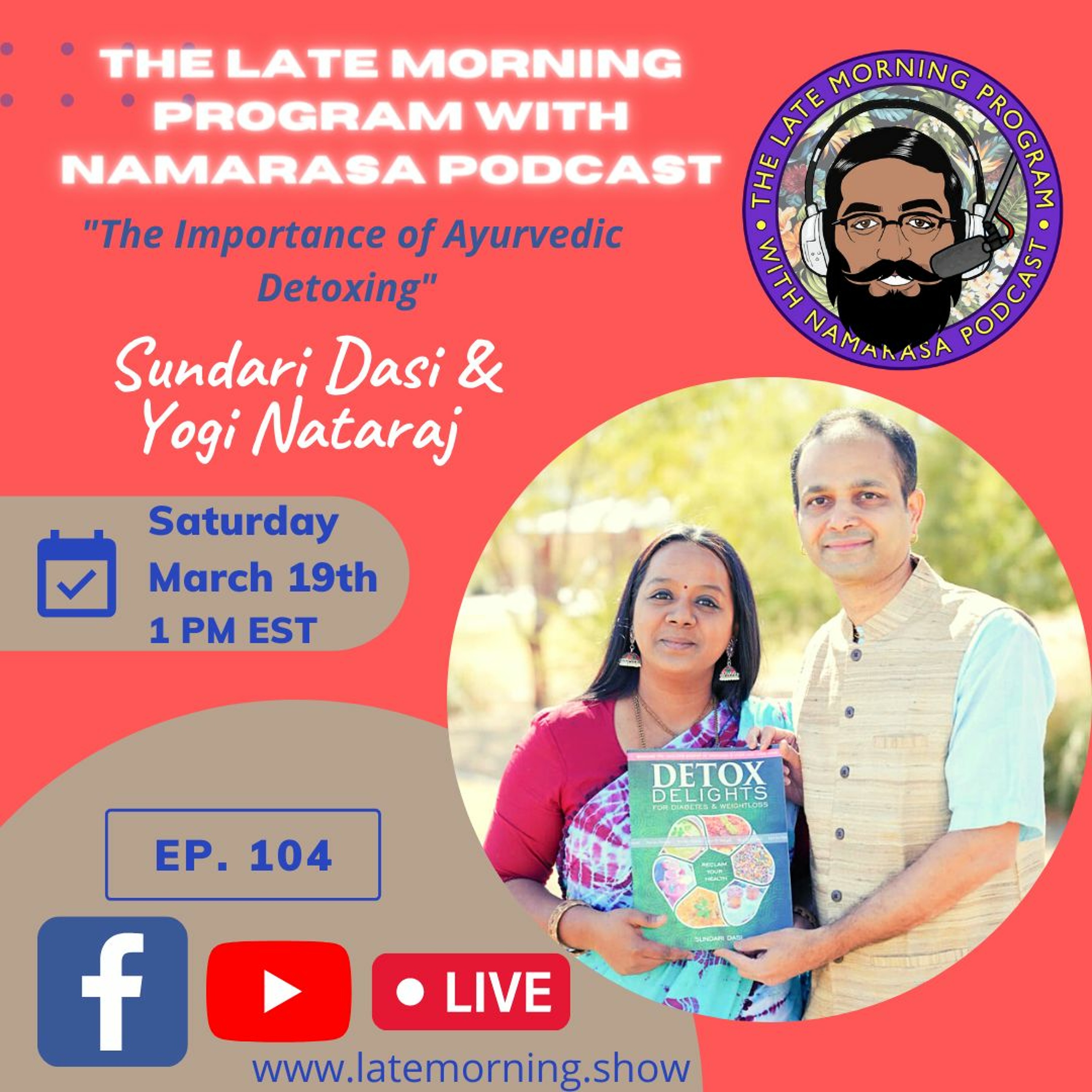The Late Morning Program with Namarasa