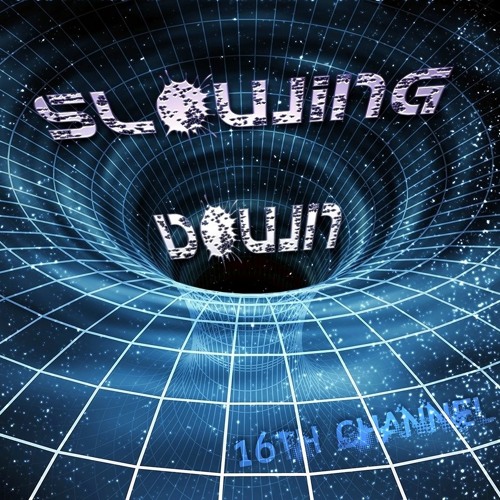 Slowing Down
