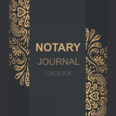 [Download] KINDLE 💓 Notary Journal Log Book: Notary Public To Record Notarial Acts 1