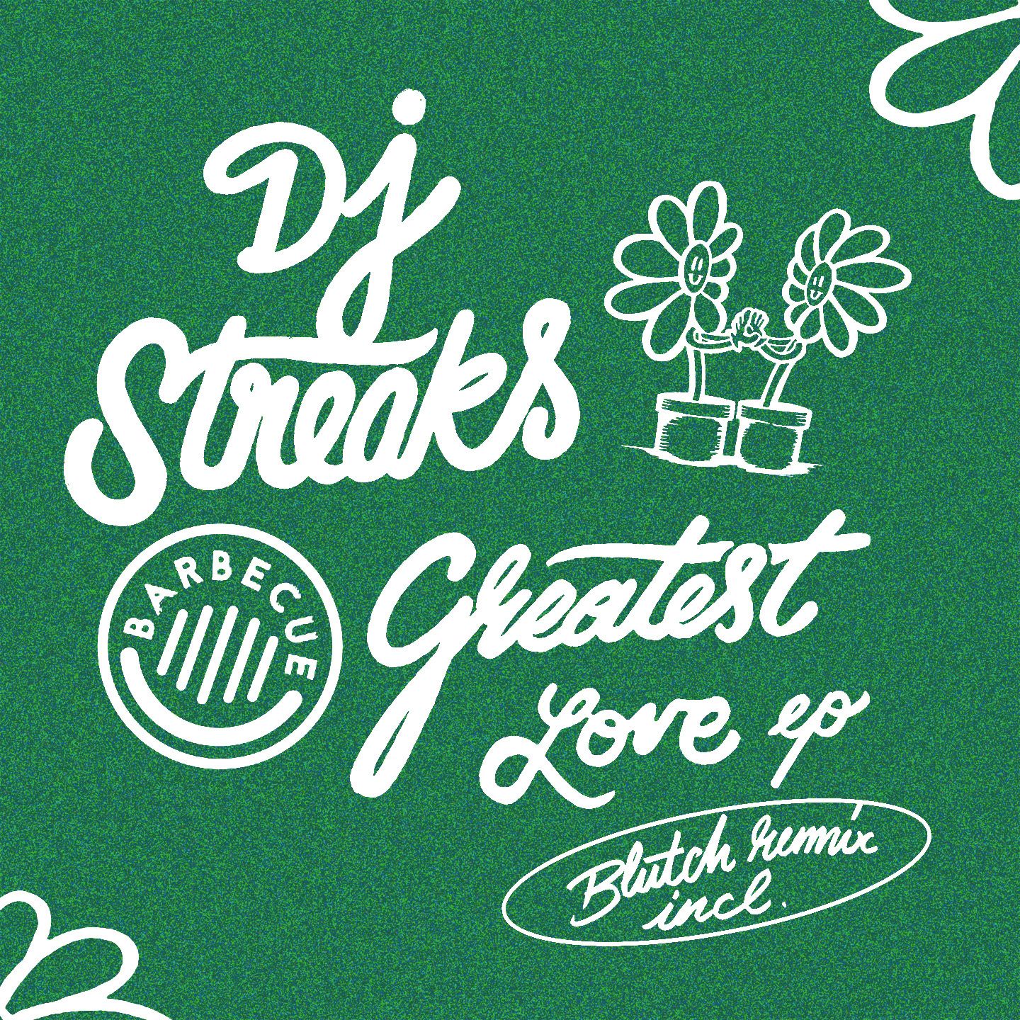 Dj Streaks – Greatest Love