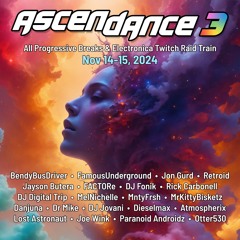 Ascendance 003 // Progressive Breaks