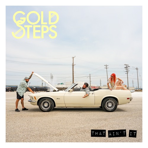 Gold Steps - "Empty Space"