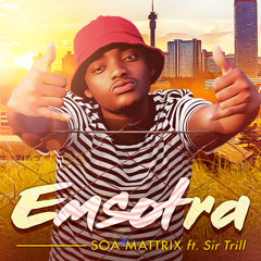Emsotra (feat. Sir Trill)